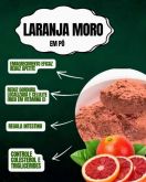 Laranja Moro em Pó Pura 100g - A granel